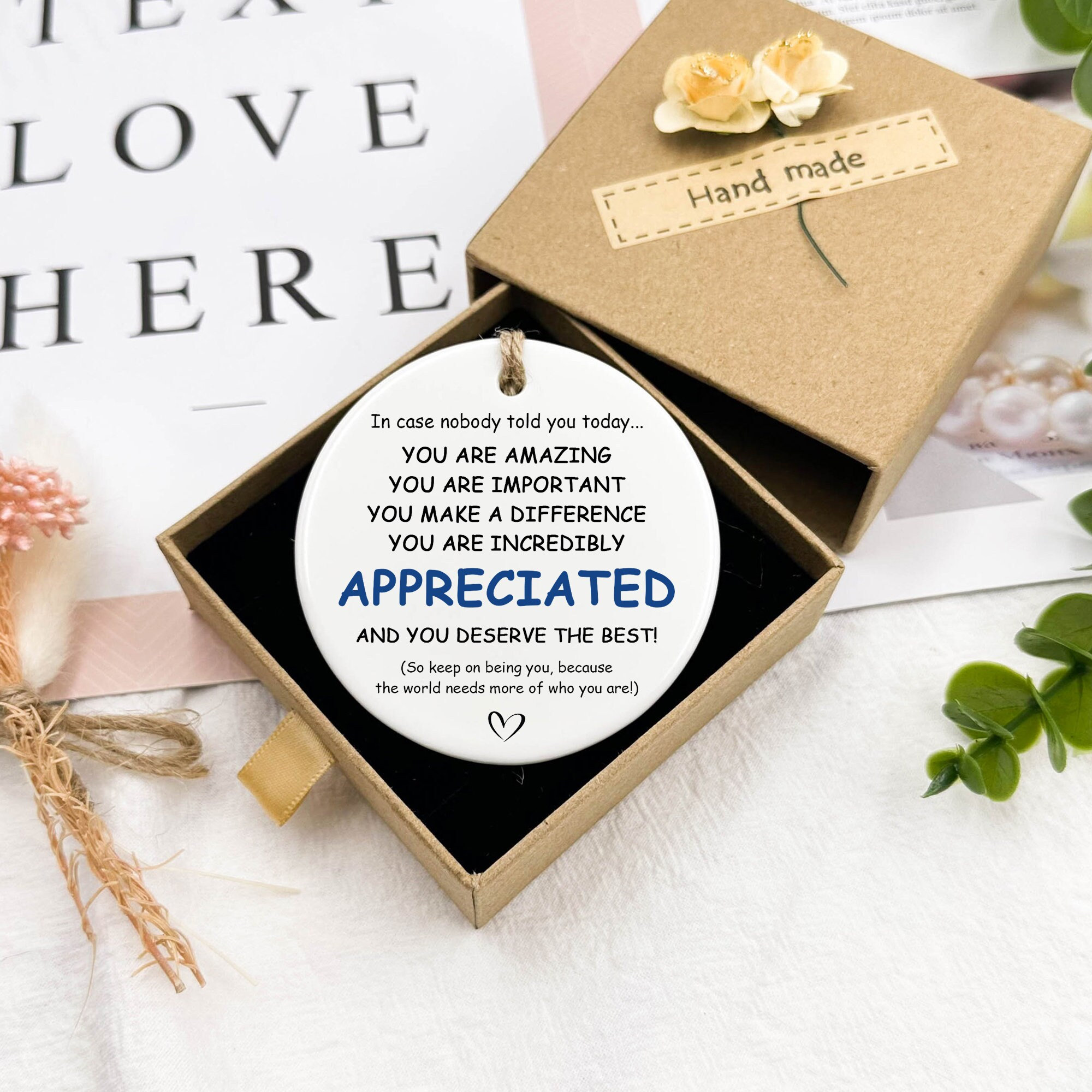 You Are Incredibly Appreciated Ornament