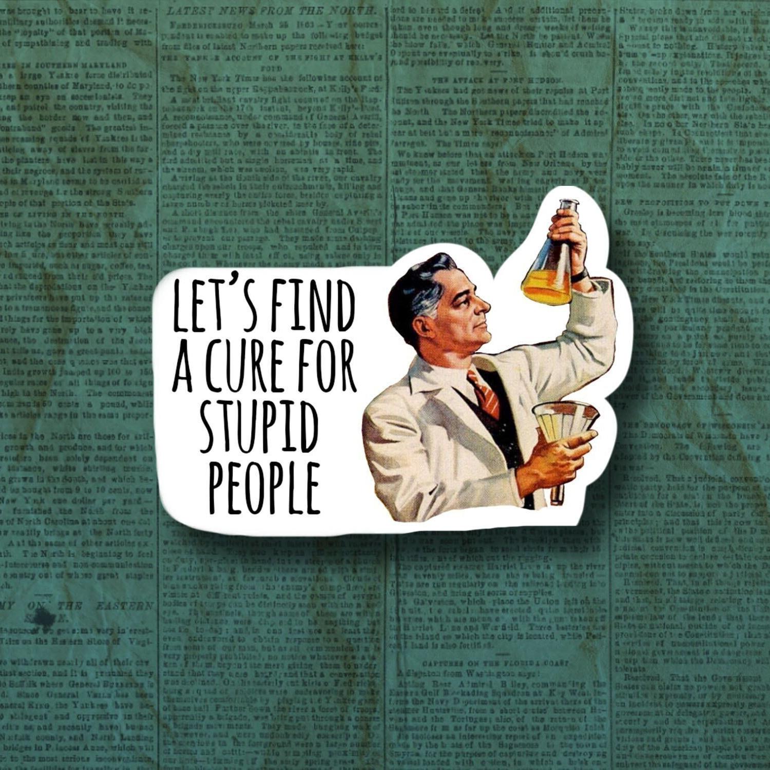 Funny Motivational Sticker and Magnet
