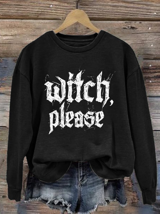 🔥Buy 3 Get 10% Off🔥Women'S Casual Halloween Witch Please Print Sweatshirt
