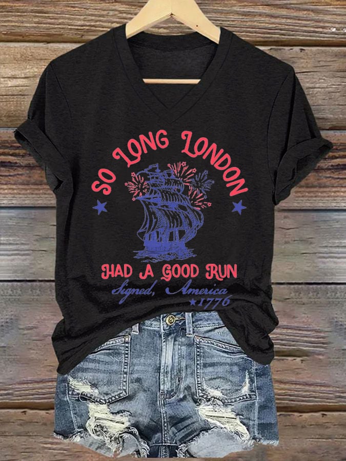 Women's So Long London Had A Good Run Funny 4th of July  Print Casual T-Shirt