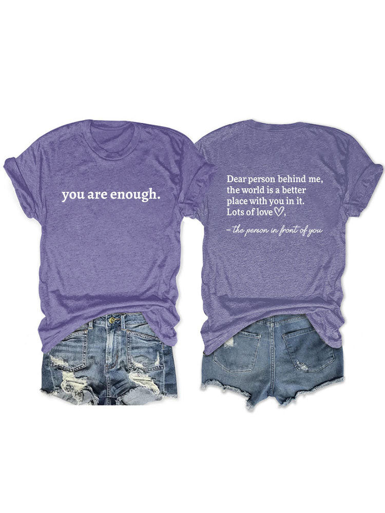You Are Enough Tee
