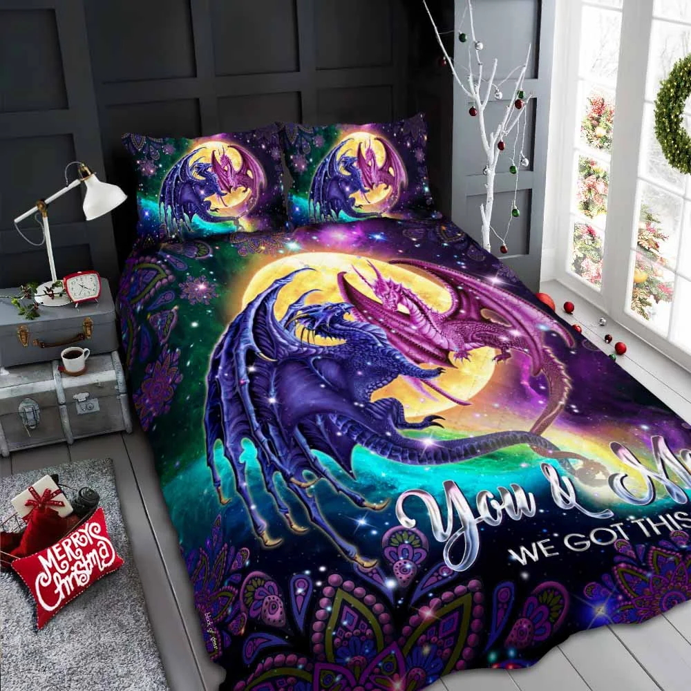 Dragon. You And Me We Got This Quilt Bed Set