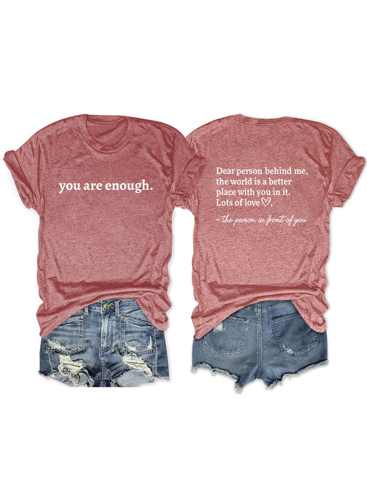 You Are Enough Tee