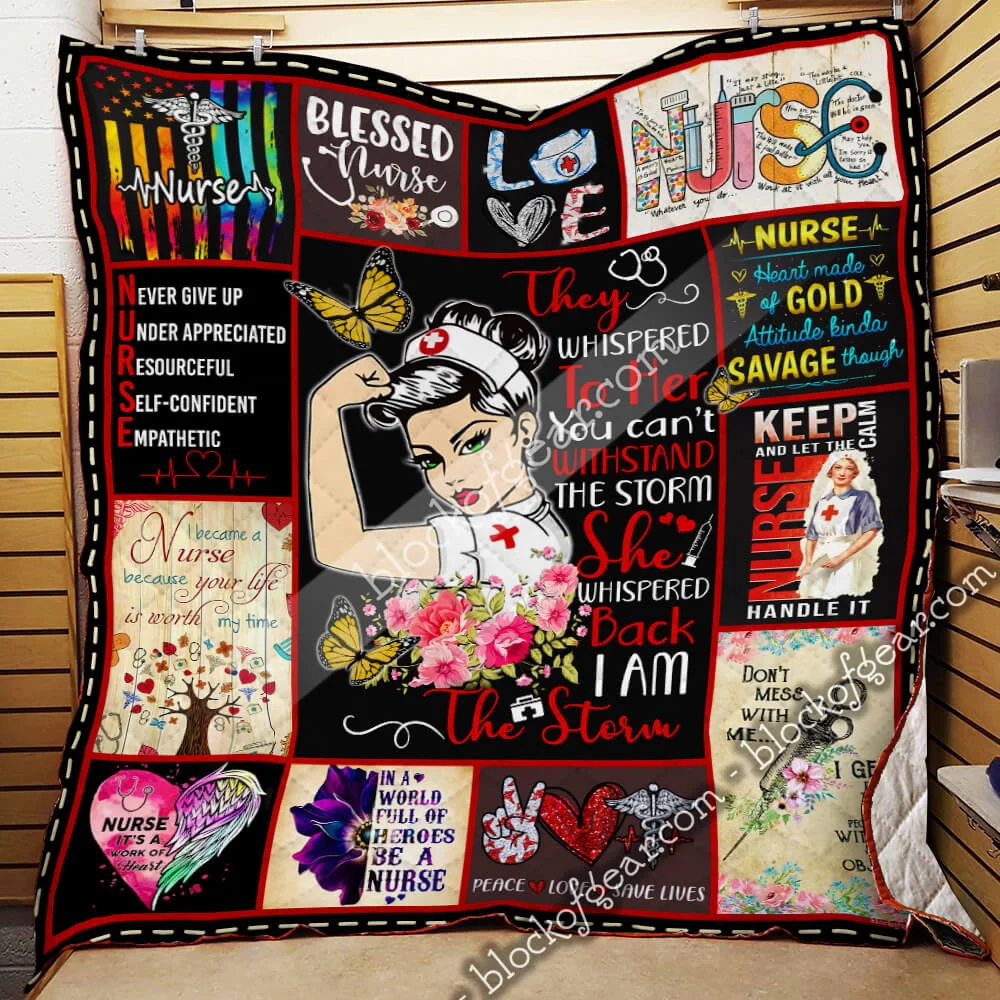 Nurse. I Am The Storm Quilt Blanket