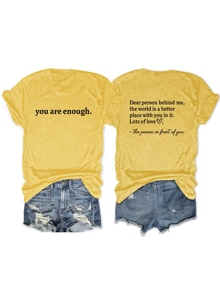 You Are Enough Tee