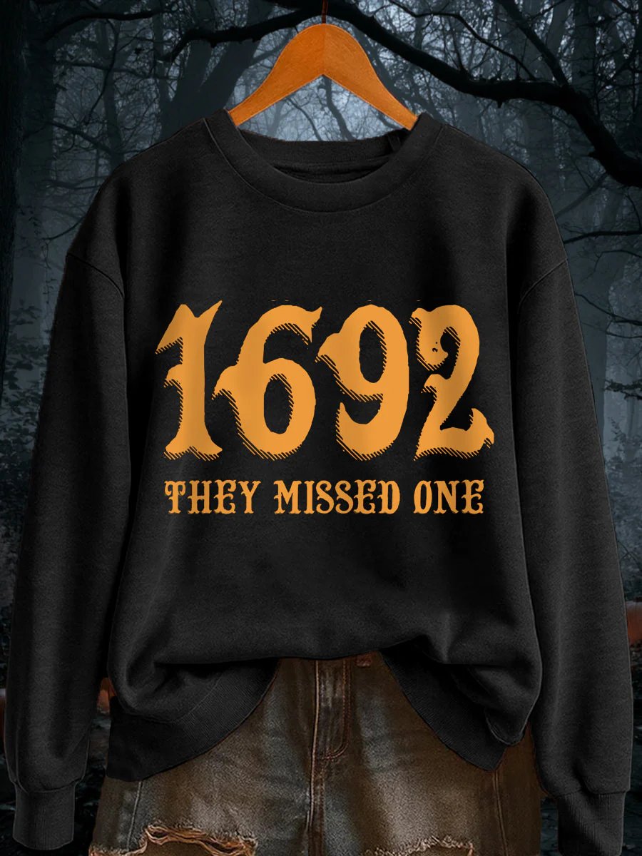 🔥Buy 3 Get 10% Off🔥Women's Funny Halloween Witch Salem 1692 They Missed One Sweatshirt