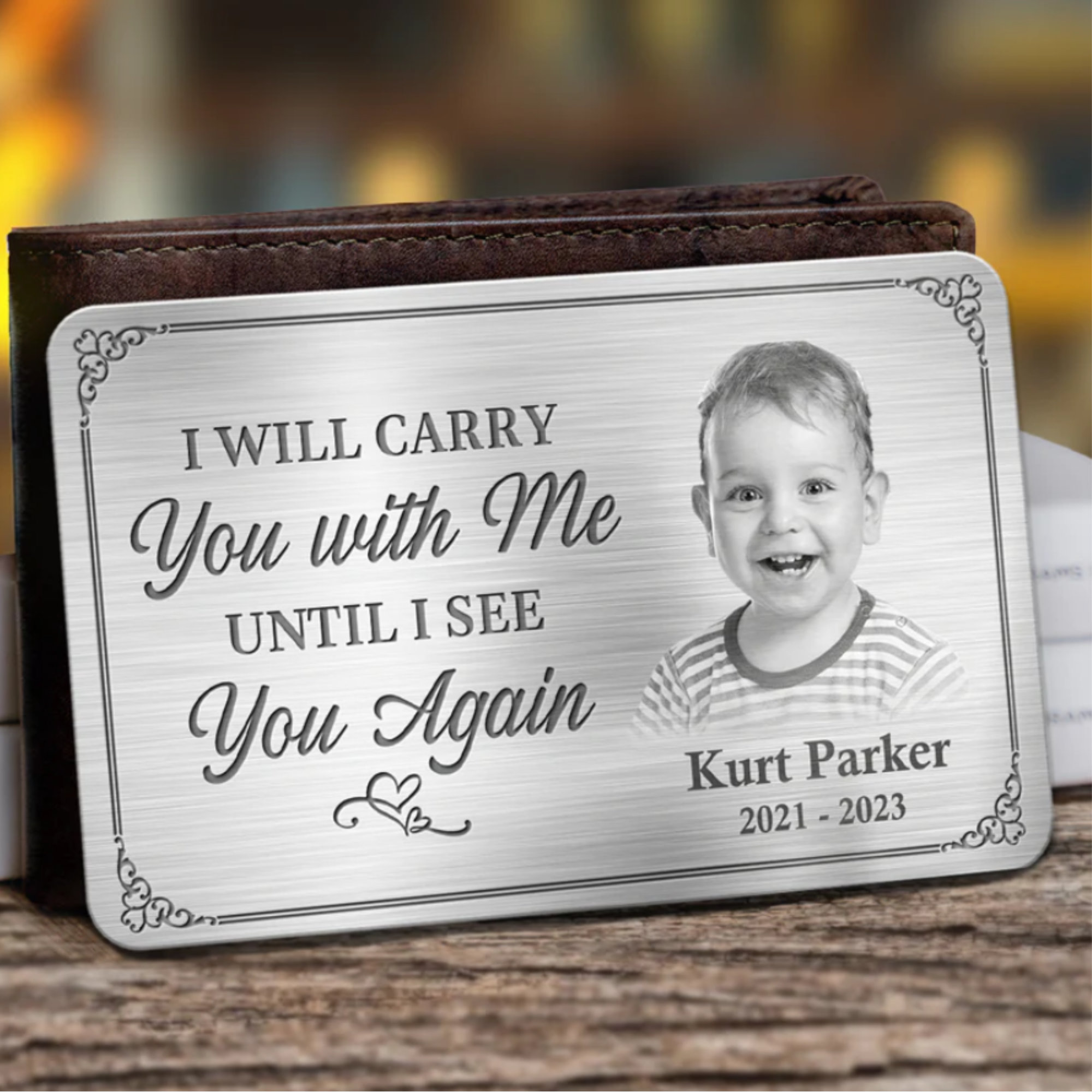 I'll Carry You With Me Until I See You Again-Personalized Custom Aluminum Wallet Card