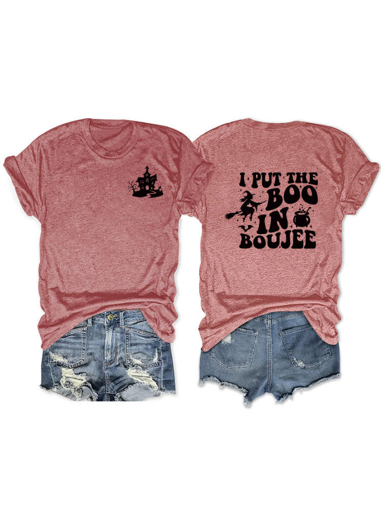 Put The Boo In Boujee Tee