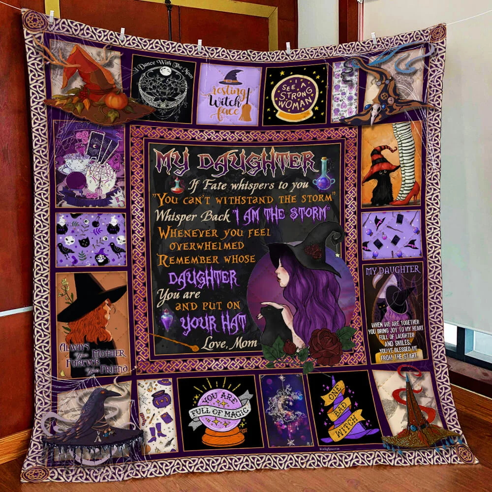 Daughter, Put On Your Hat Witch Quilt Blanket
