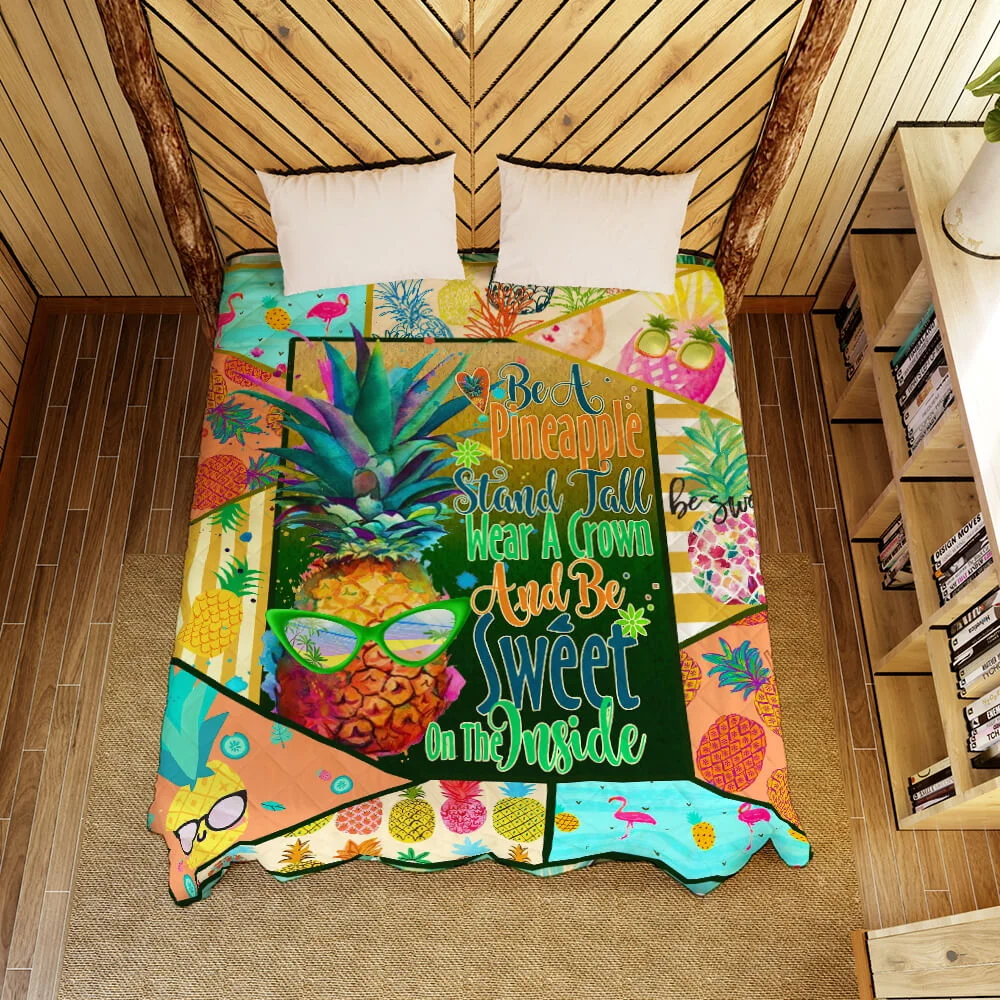 Be A Pineapple Quilt Blanket