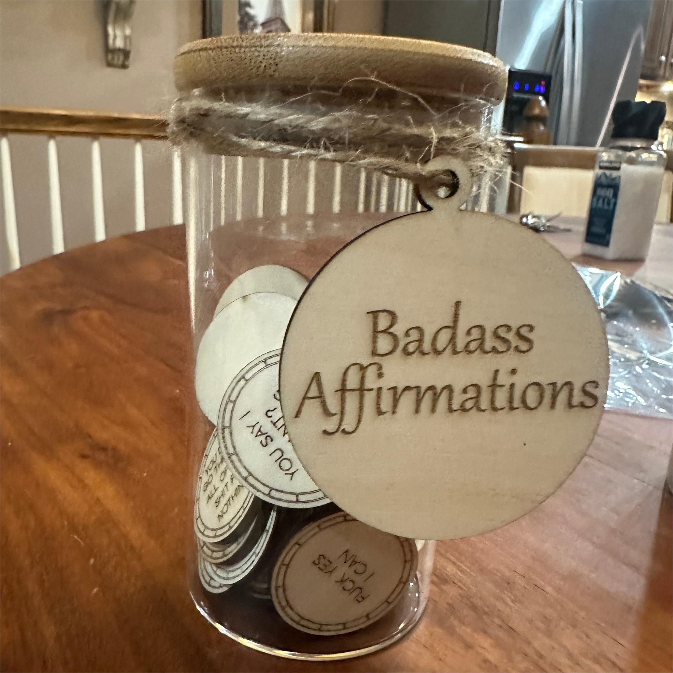Badass Affirmation Tokens (10oz) | Funny Gift