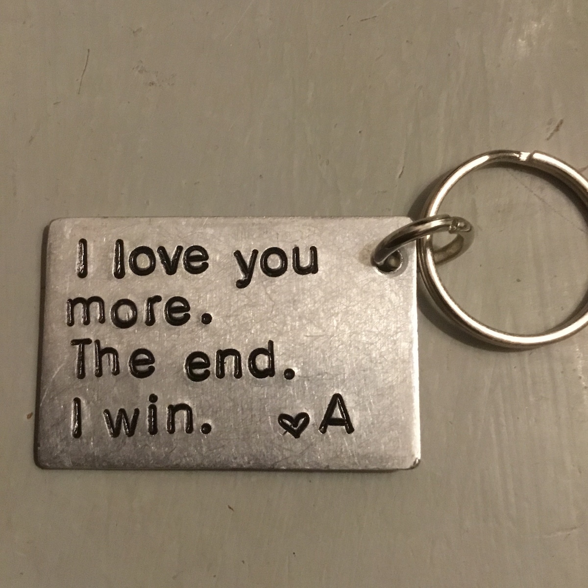 I Love You More The End I Win Keyring | Funny Gift