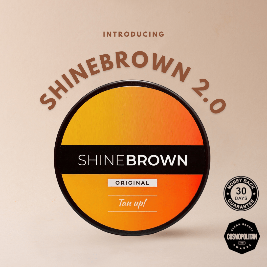 The Original Shine Brown™ 2.0