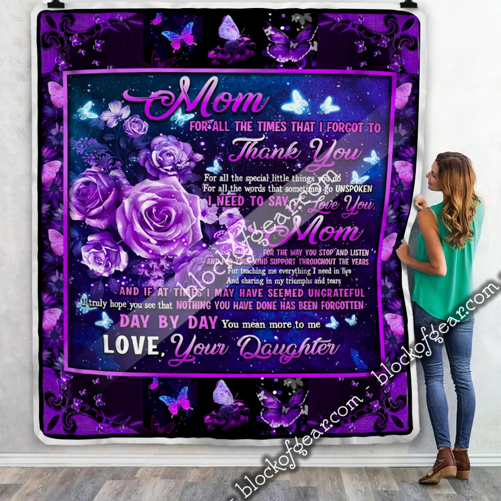 Daughter To Mom, Nothing You Have Done Has Been Forgotten Sofa Throw Blanket