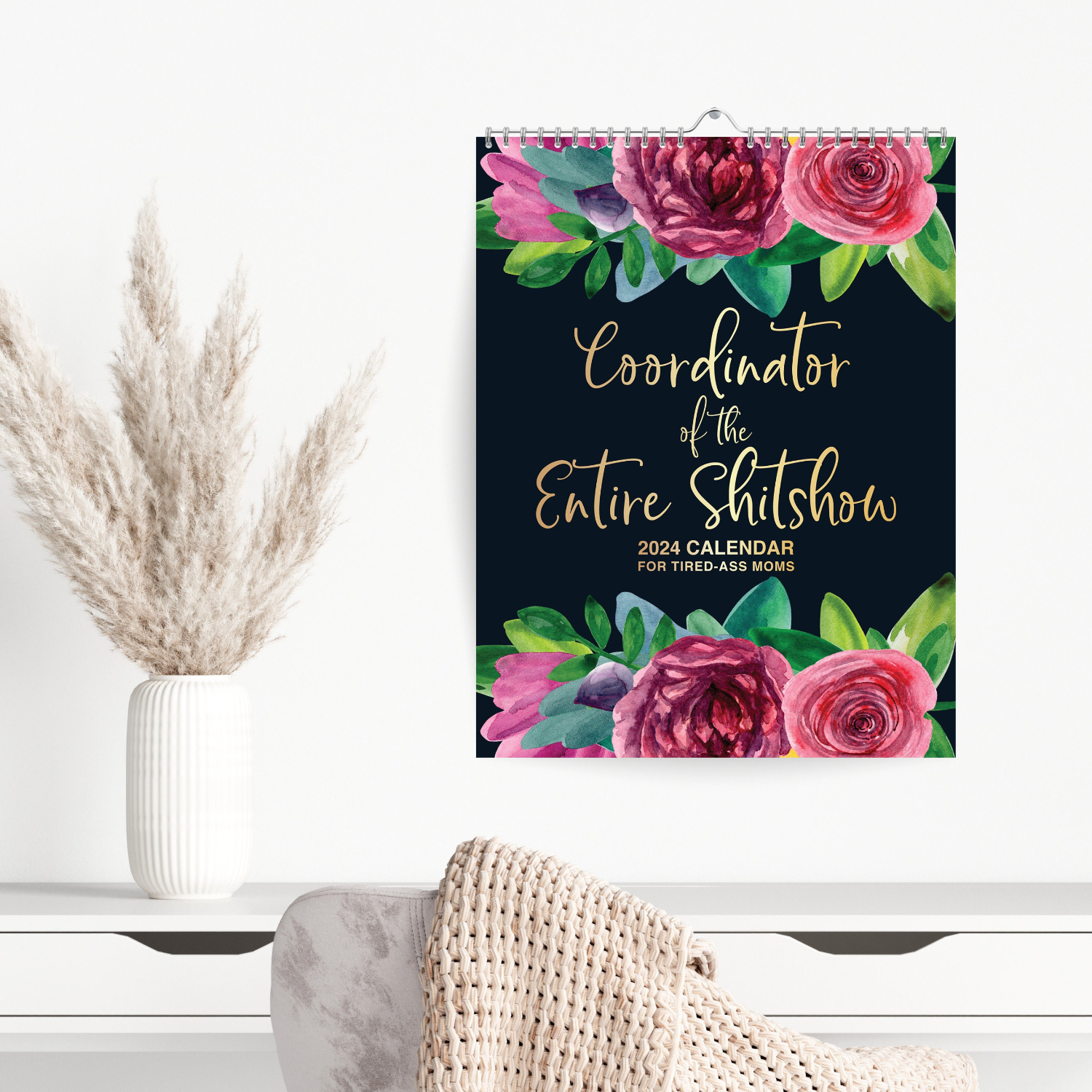 2024 Calendar For Tired-Ass Mom