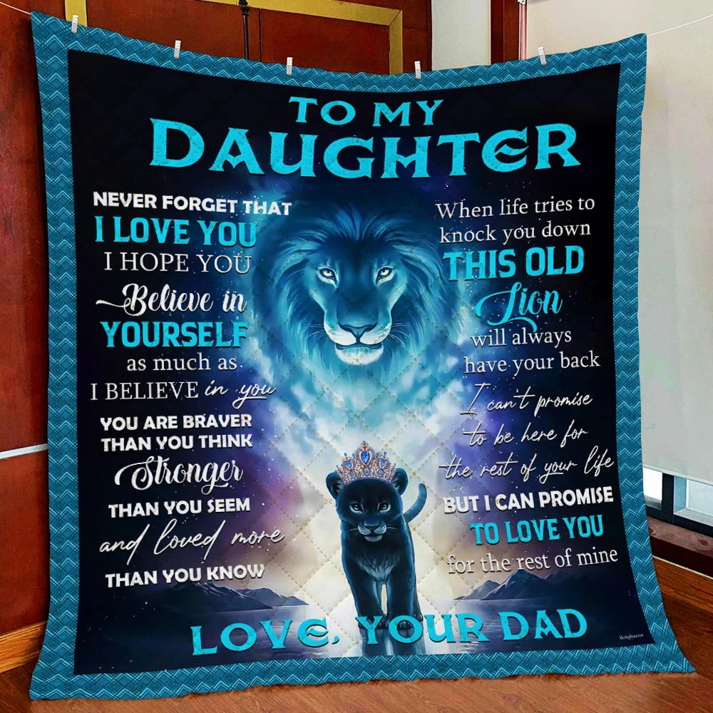 Dad To Daughter, This Old Lion Will Always Have Your Back Quilt Blanket