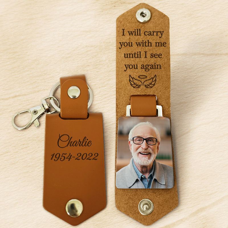 I Will Carry You With Me, Personalized Leather Keychain, Memorial Gift