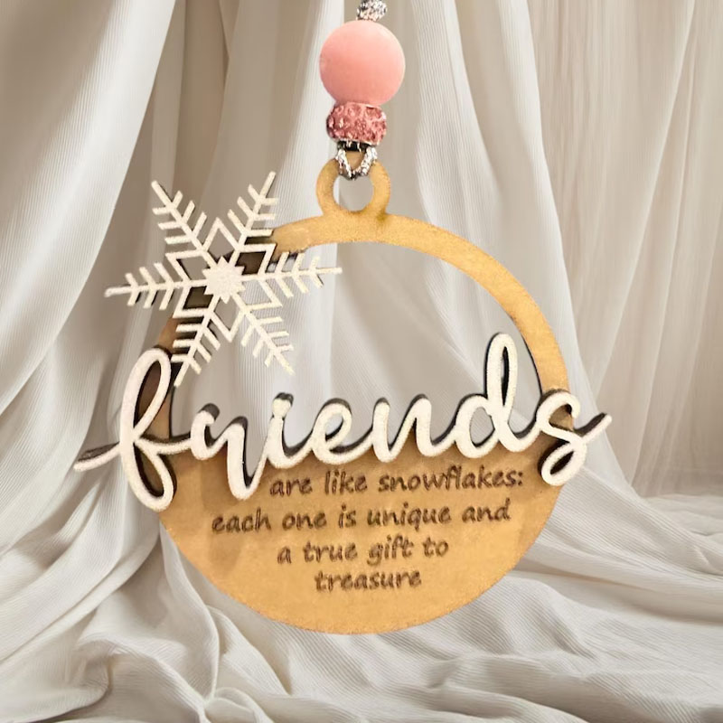 Friends are like snowflakes ornament