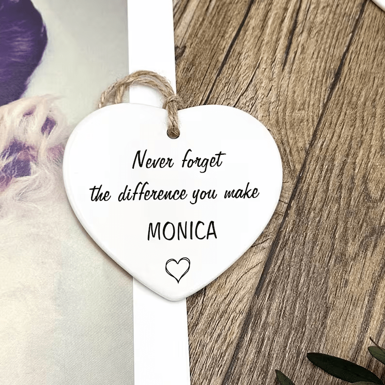 Never Forget The Difference You Make| Thank You Gift