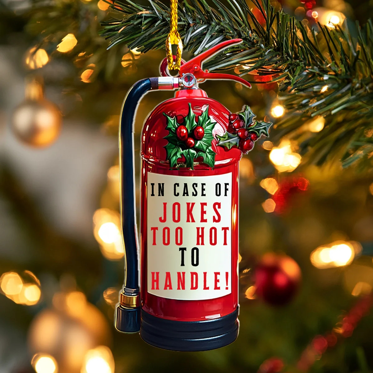 Firefighter's Joke Extinguisher Christmas Ornament