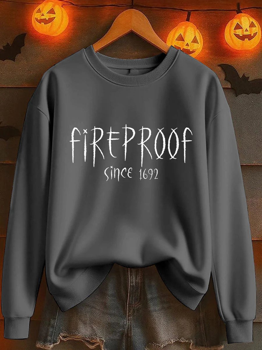 🔥Buy 3 Get 10% Off🔥Women's Halloween Fireproof Since 1692 Printed Sweatshirt