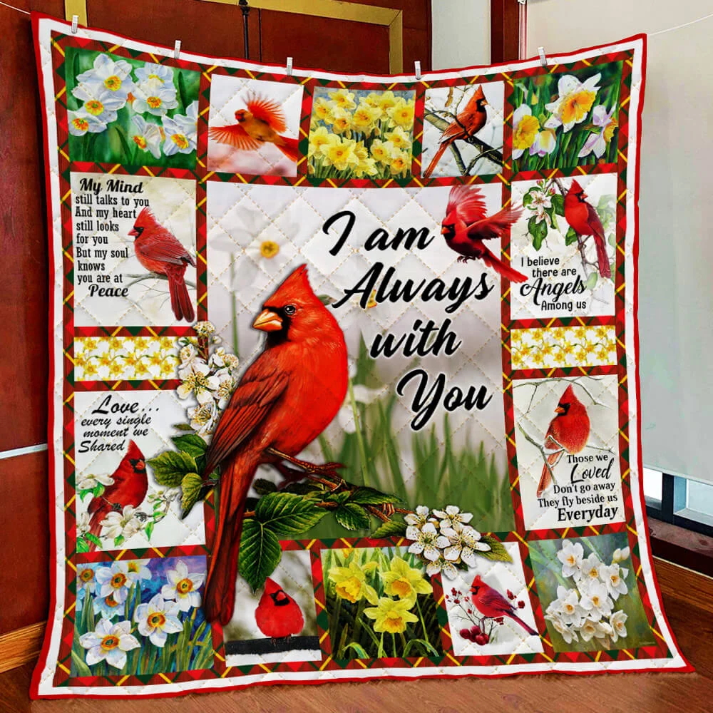 Cardinals. Missing Loved Ones In heaven, I Am Always With You Quilt Blanket