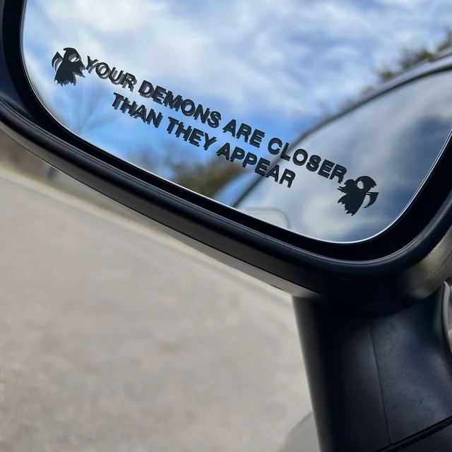 Your Demons Are Closer Than They Appear Vinyl Sticker