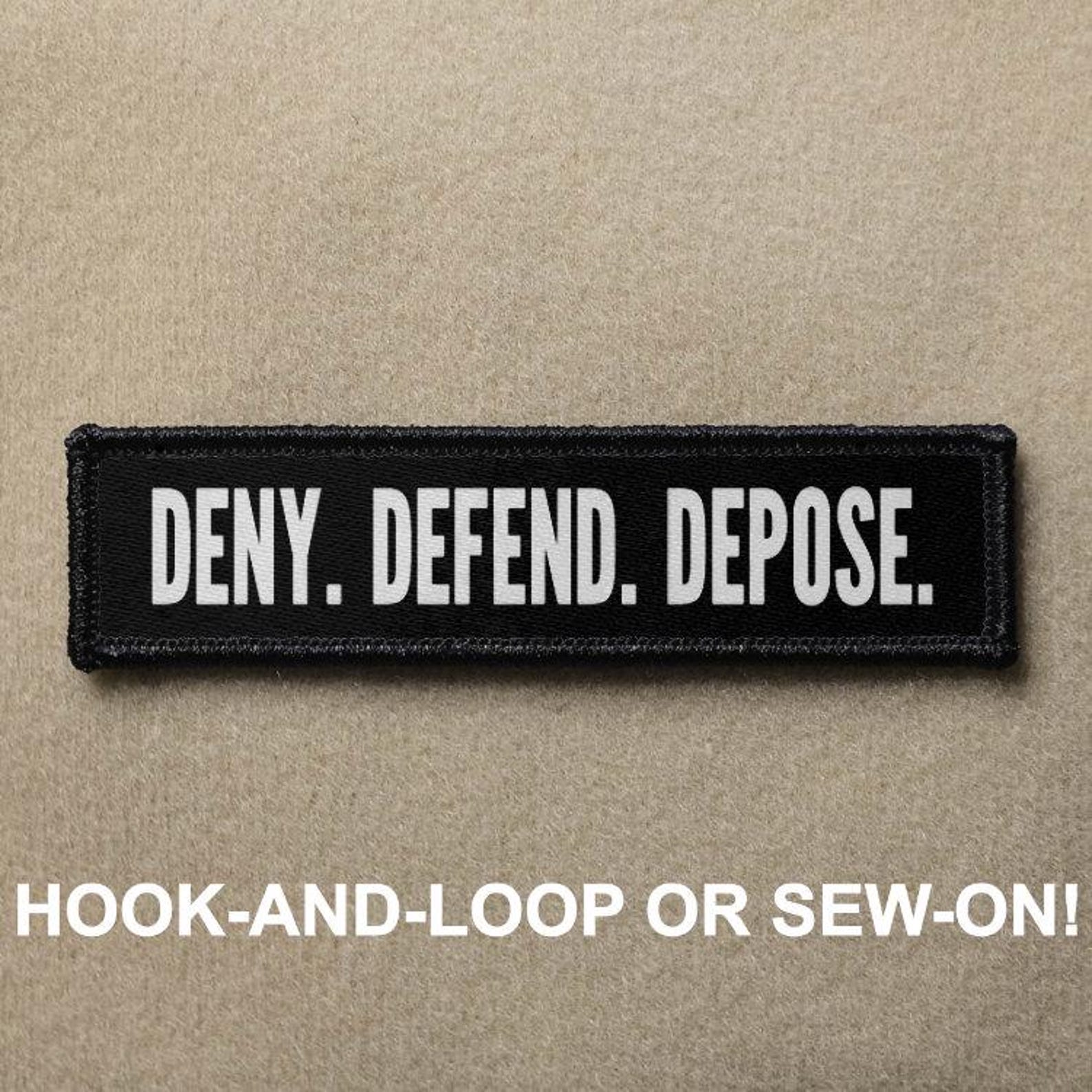 Deny Defend Depose Morale Patch