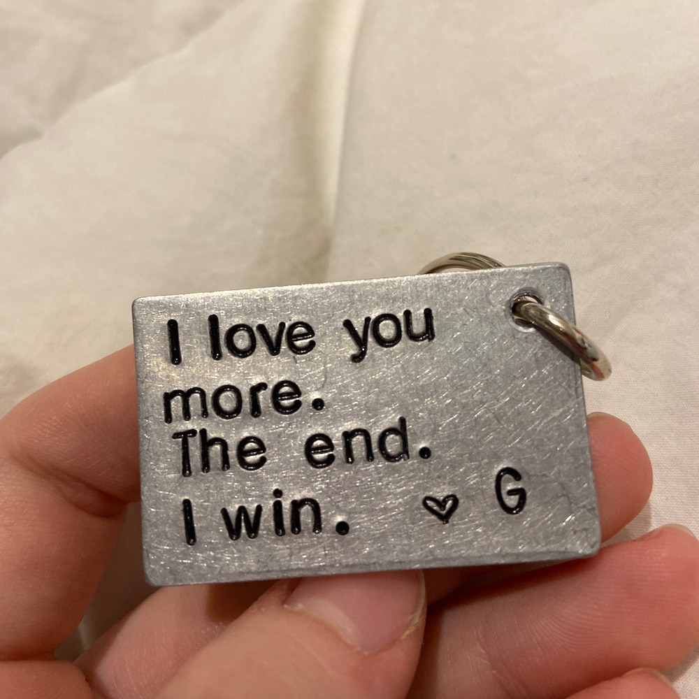 I Love You More The End I Win Keyring | Funny Gift