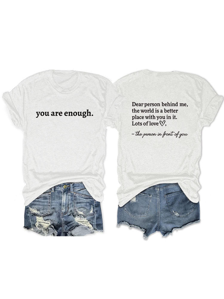 You Are Enough Tee