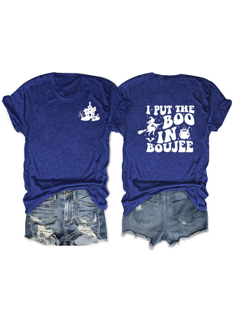 Put The Boo In Boujee Tee