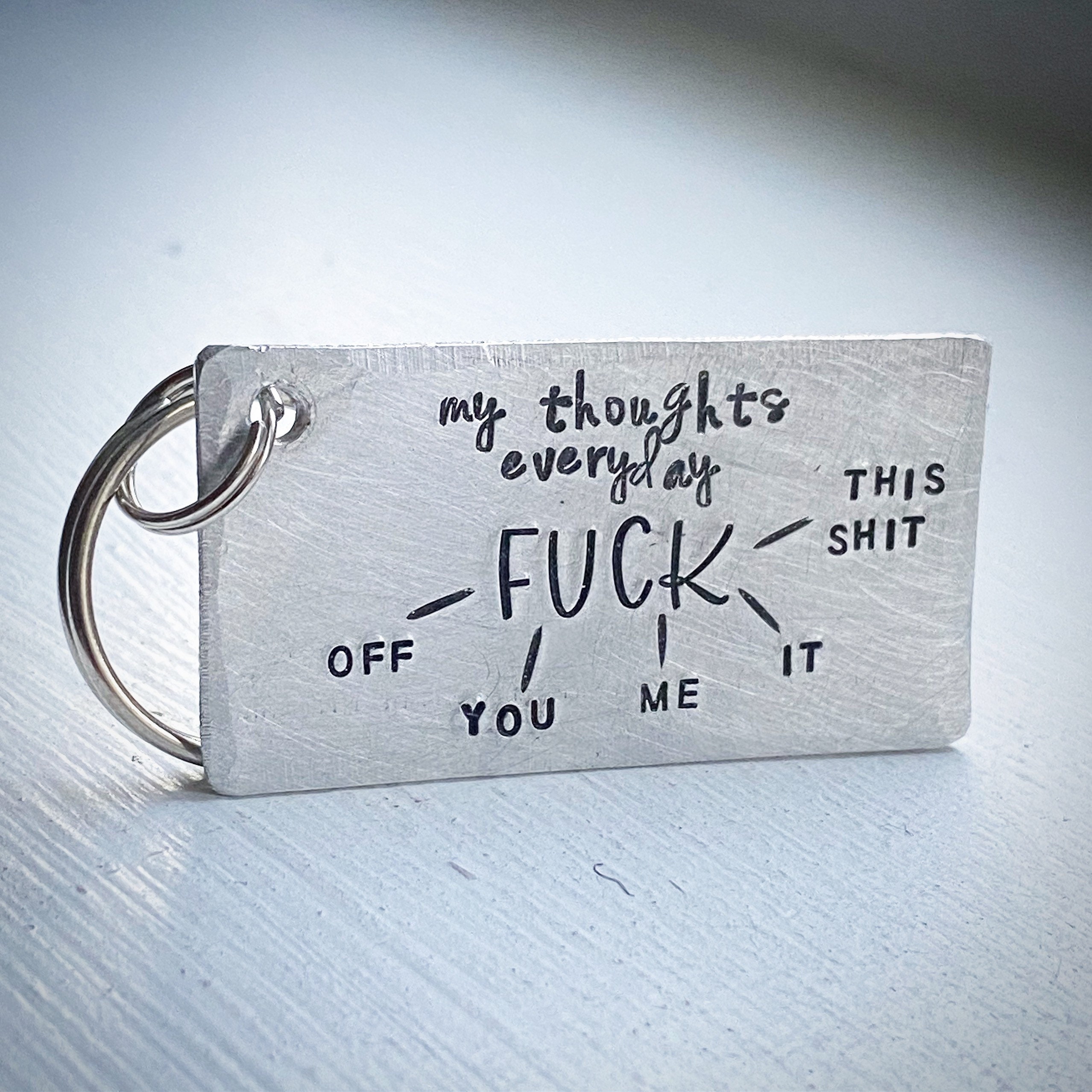 My everyday thoughts | Funny keychain