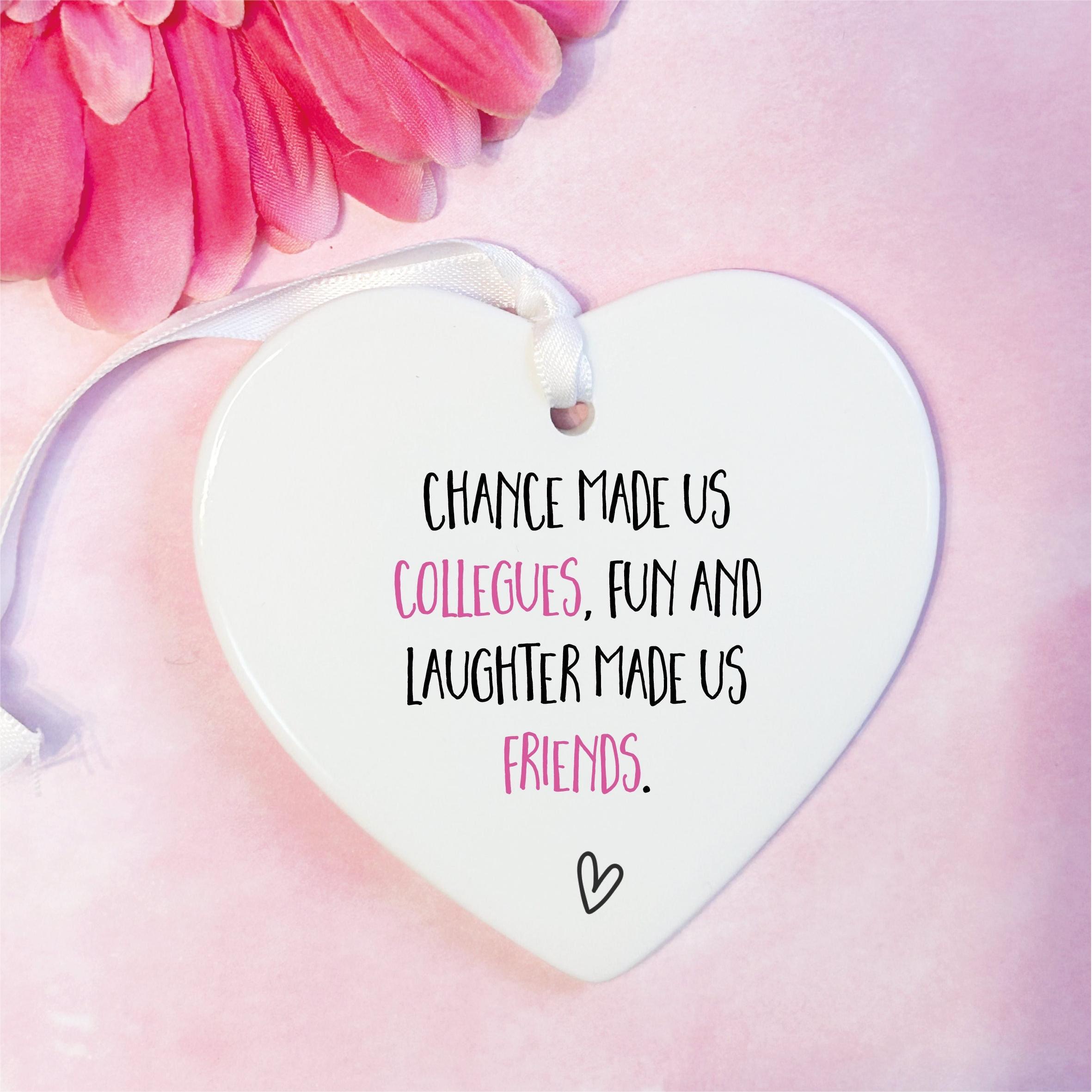 Chances Made Us Colleagues Sentimental Ornament |  Leaving gift