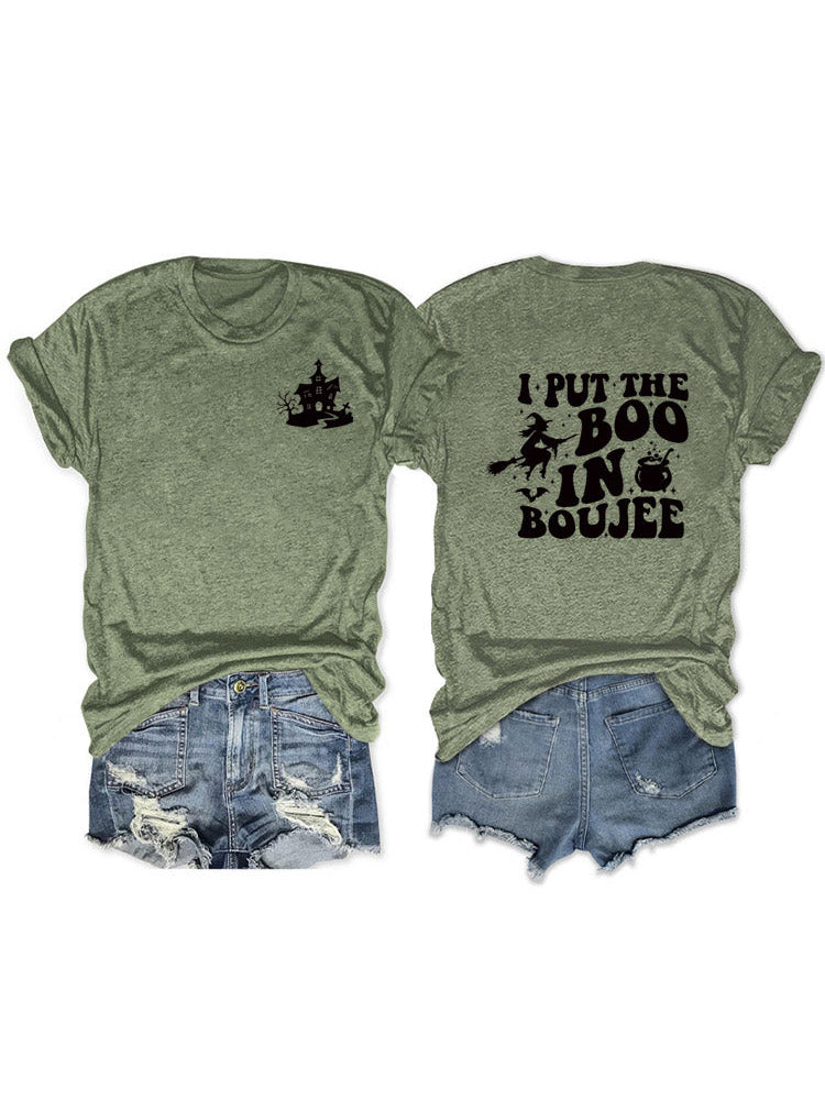 Put The Boo In Boujee Tee