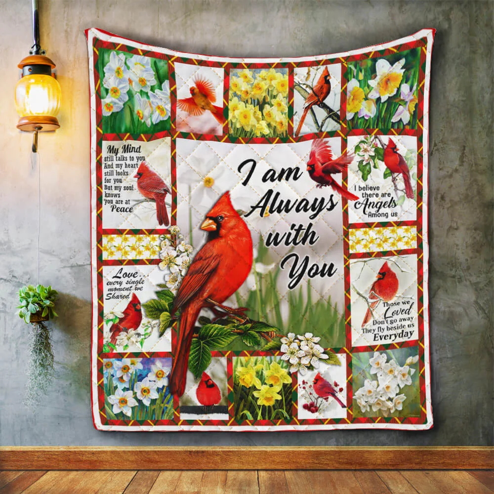 Cardinals. Missing Loved Ones In heaven, I Am Always With You Quilt Blanket