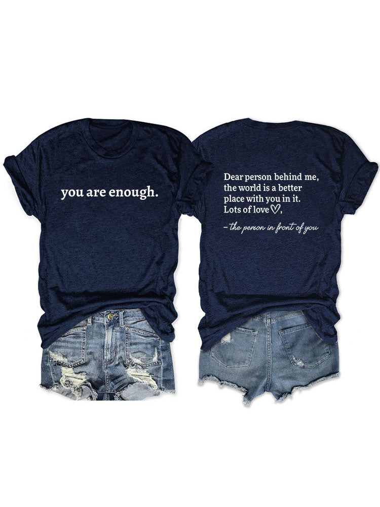 You Are Enough Tee