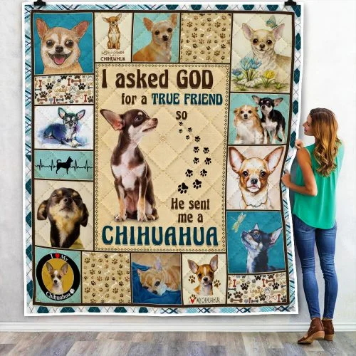 God Sent Me A Chihuahua Quilt Blanket