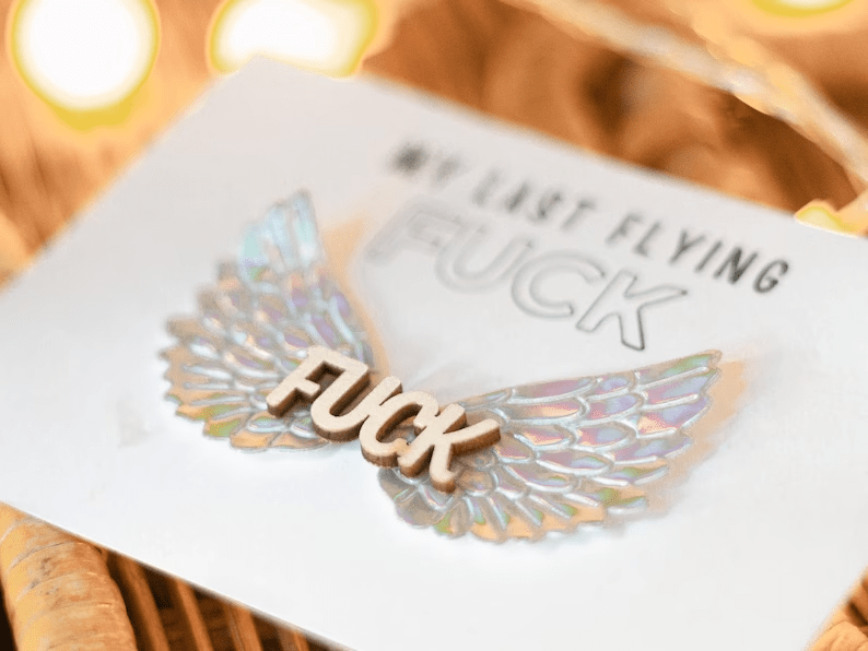My Last Flying F*ck to Give Gag Gift