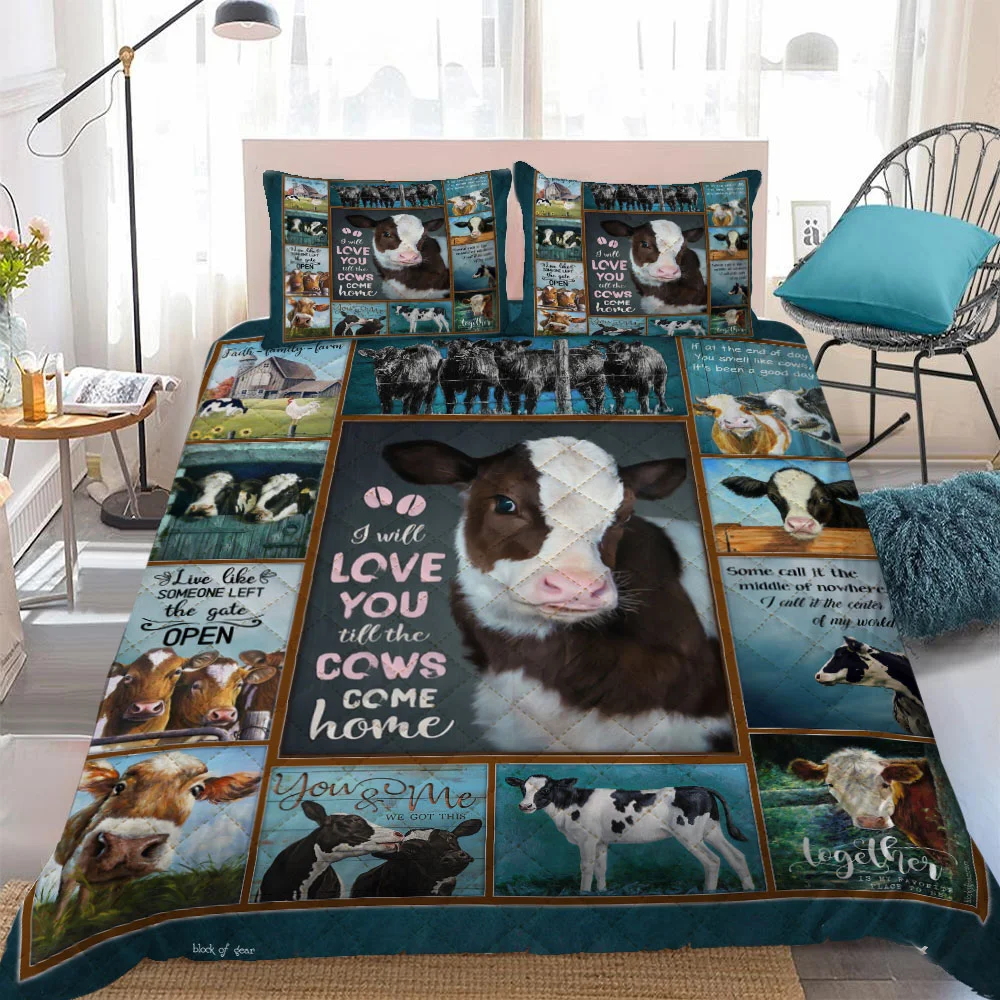 I Will Love You Till The Cows Come Home Quilt Bed Set