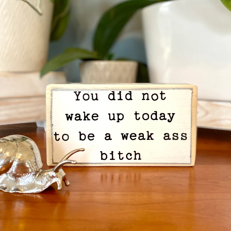 What (and I cannot stress this enough) the f*ck - office desk wood sign