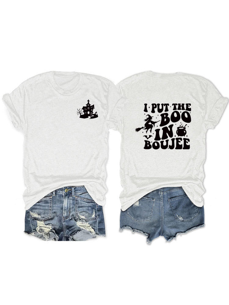Put The Boo In Boujee Tee