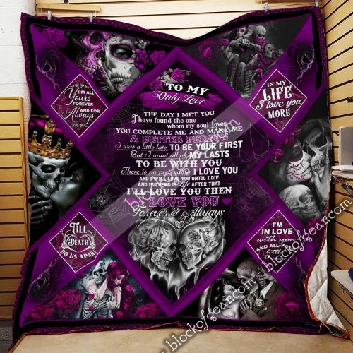 To My Only Love. Skull Couple Quilt Blanket