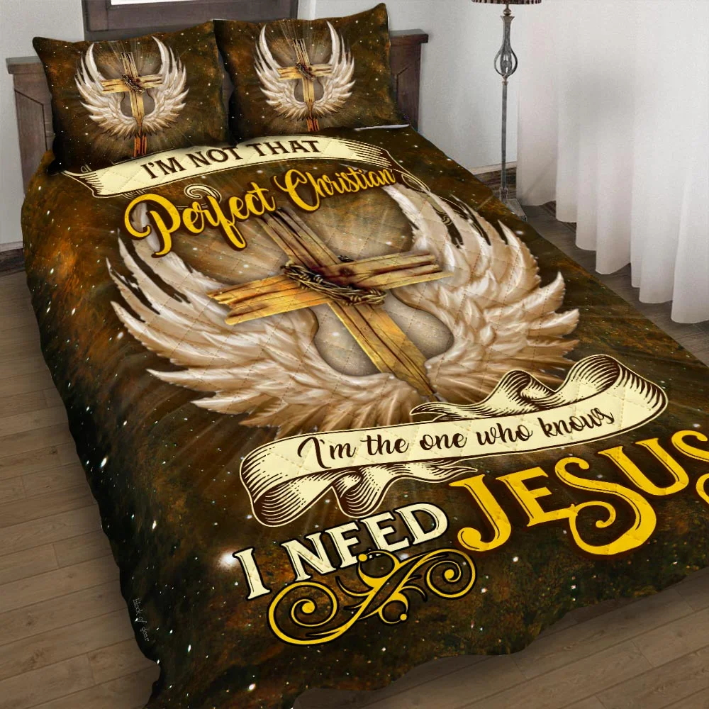 I Need Jesus Quilt Bed Set