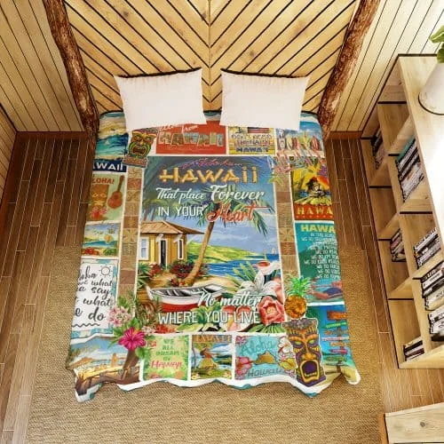 Aloha Hawaii That Place Forever In Your Heart Quilt Blanket
