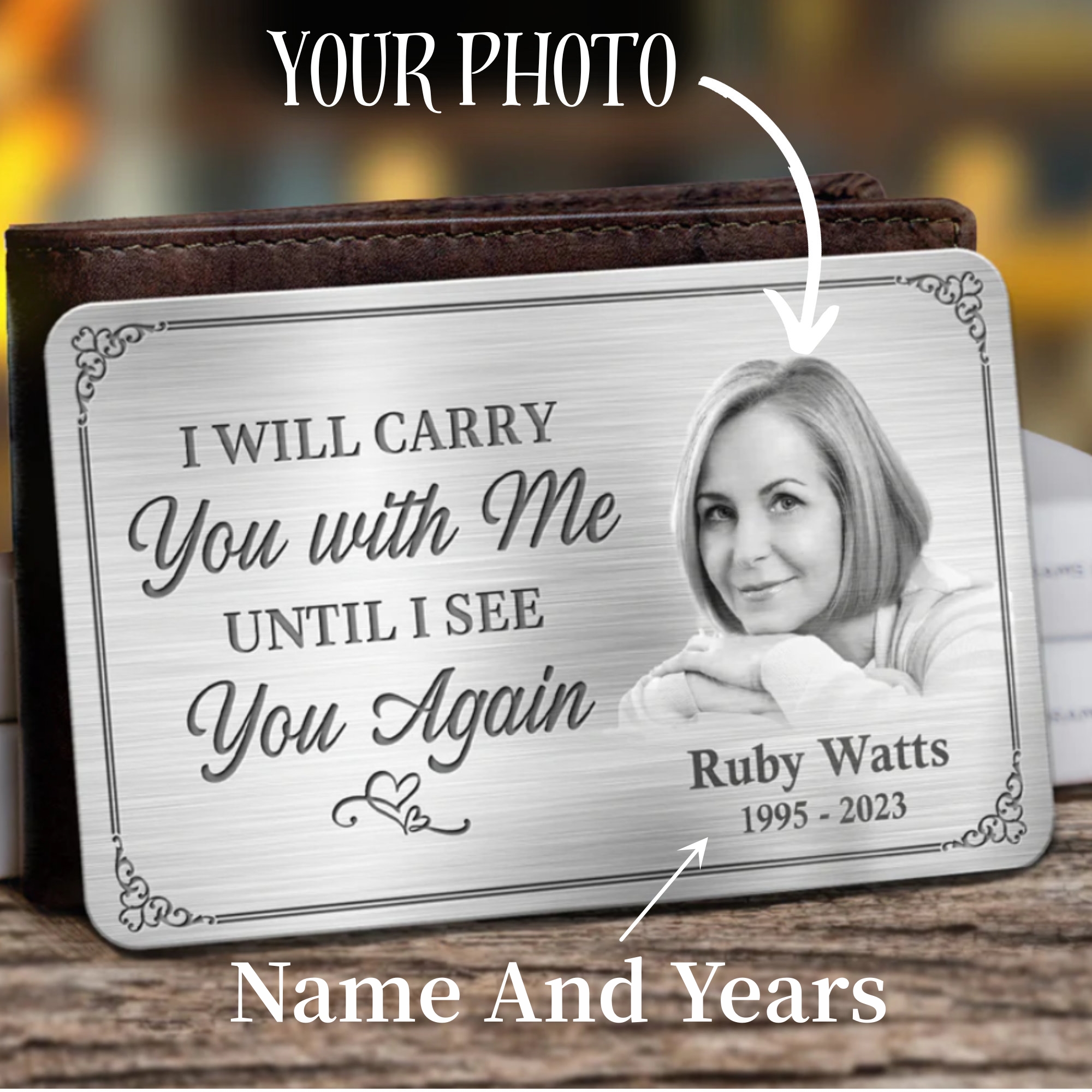 I'll Carry You With Me Until I See You Again-Personalized Custom Aluminum Wallet Card