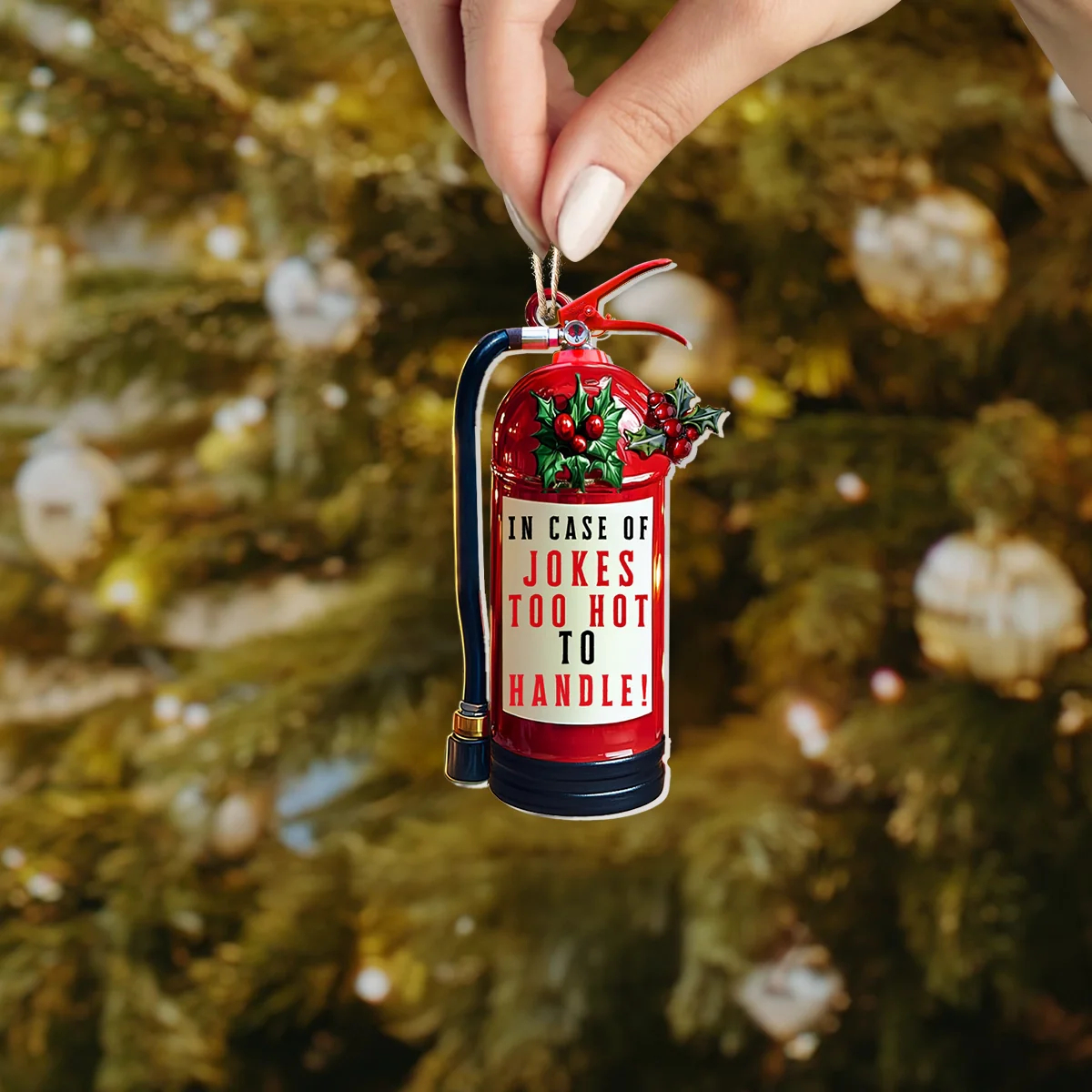 Firefighter's Joke Extinguisher Christmas Ornament