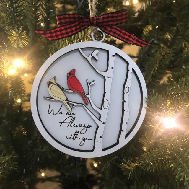 Handmade memorial ornament with Cardinals- We Are Always With You💖