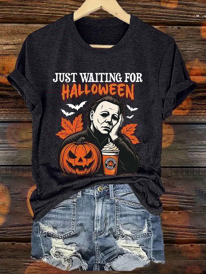 🔥Buy 3 Get 10% Off🔥Women'S JUST WAITING FOR HALLOWEEN Print Short Sleeve T-Shirt