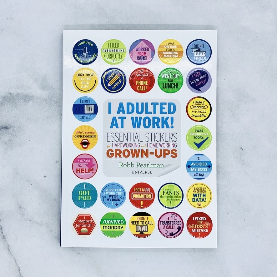 I Adulted at Work! Sticker Book