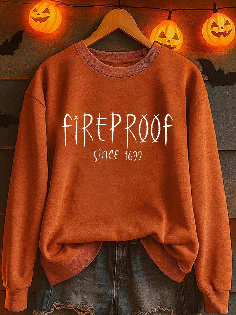 🔥Buy 3 Get 10% Off🔥Women's Halloween Fireproof Since 1692 Printed Sweatshirt